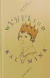 Kalumina: Der Rom...
