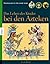 Das Leben der Kinder bei den Azteken; by Jean Rose