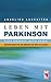 Leben mit Parkinson.