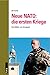 Neue NATO: die ersten Kriege: Vom Militär- zum Kriegspakt.