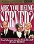 Are You Being Served?