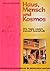 Haus, Mensch und Kosmos: Wi...