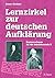 Lernzirkel zur deutschen Aufklärung. by Anne Steiner