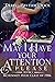 May I Have Your Attention P...