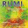 Rumi: Where Every...