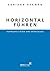 Horizontal führen Kernqualitäten Werkzeuge by Adriaan Bekman