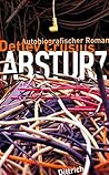 Absturz: Autobiog...