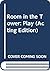 Room in the Tower: Play (Acting Edition)