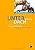 "Unter einem Dach"- Neue We...