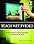 Teach With Video: A Practic...