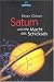 Saturn und die Macht des Sc...