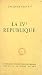 La IVe République (French Edition)