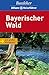 Bayerischer Wald