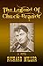 The Legend of Chuck Brandt