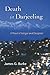 Death in Darjeeling: A Novel of Intrigue and Deception