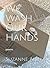 We Wash Our Hands: poems