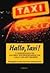 Hallo, Taxi!