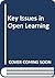 Key Issues in Open Learning by Alan Tait