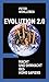 Evolution 2.0