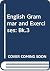 English Grammar and Exercis...