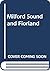 Milford Sound and Fiorland by Baldwin