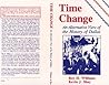 Time Change: An Alternative View of the History of Dallas Time Change: An Alternative View of the History of Dallas