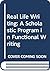 Real Life Writing: A Schola...