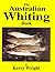 The Australian Whiting Book by Kerry Wright