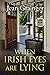 When Irish Eyes Are Lying (The Kilteegan Bridge Story #4)