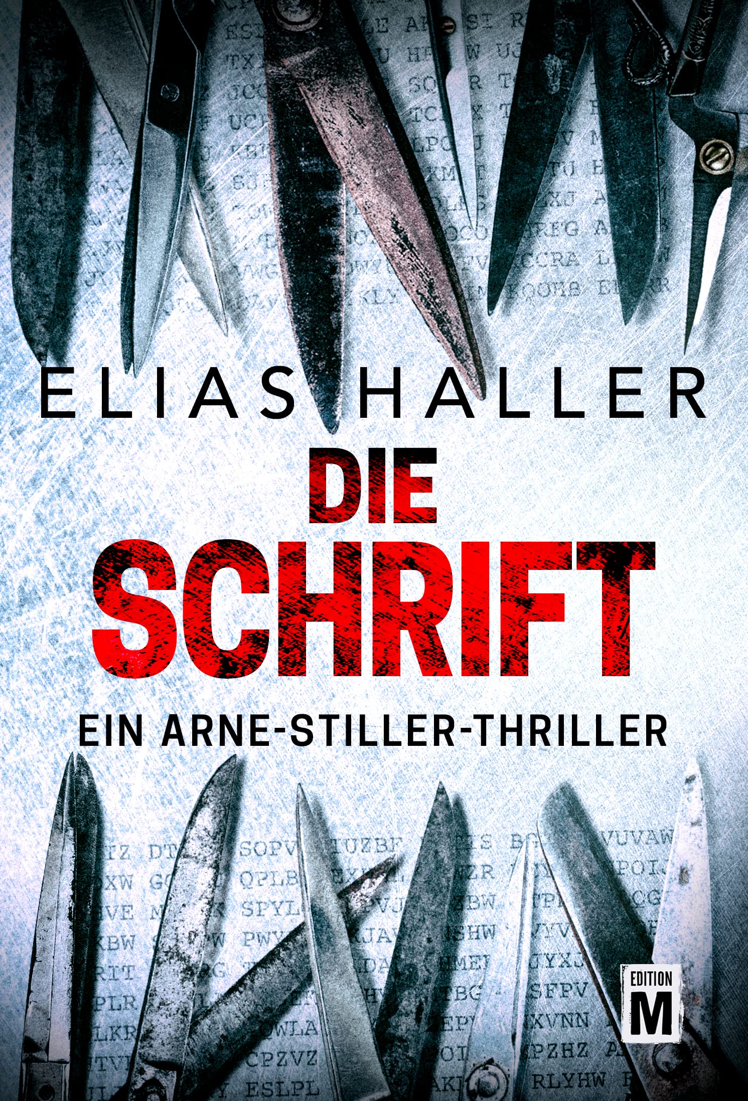 Die Schrift (Arne Stiller, #5)
