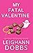 My Fatal Valentine (Juniper Holiday Cozy Mystery)