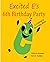 Excited E's 6th Birthday Party: A Children's Rhyming Story