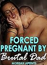 FORCED & PREGNANT...