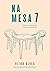 NA MESA 7