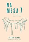 Book cover for NA MESA 7 (Portuguese Edition)