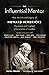 The Influential Mentor: How the Life and Legacy of Howard Hendricks Equipped and Inspired a Generation of Leaders