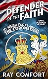 Defender of the Faith by Ray Comfort
