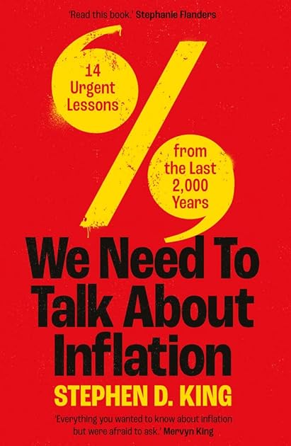 We Need to Talk About Inflation: 14 Urgent Lessons from the Last 2,000 Years