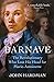 Barnave: The Revolutionary ...