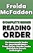 Freida McFadden Complete Series Reading Order: The Housemaid Books, Dr. Jane McGill Books, Prescription: Murder Books, Standalone Novels and Anthologies (Reading Series Book 24)