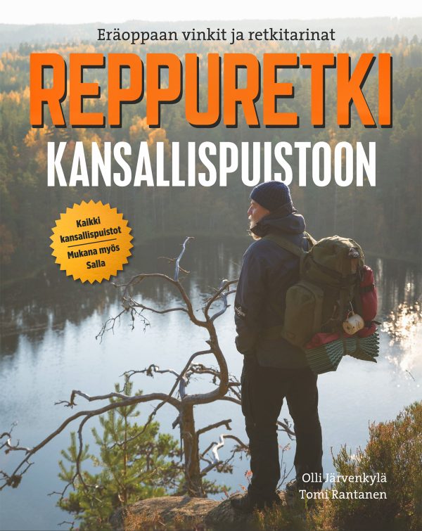 Reppuretki kansallispuistoon: Eräoppaan vinkit ja retkitarinat
