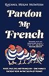 Pardon My French:...