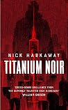 Titanium Noir