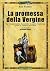 La promessa della Vergine. ...