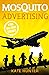 Mosquito Advertising: The B...