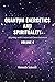 Quantum Energetics and Spir...