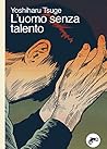 L'uomo senza talento