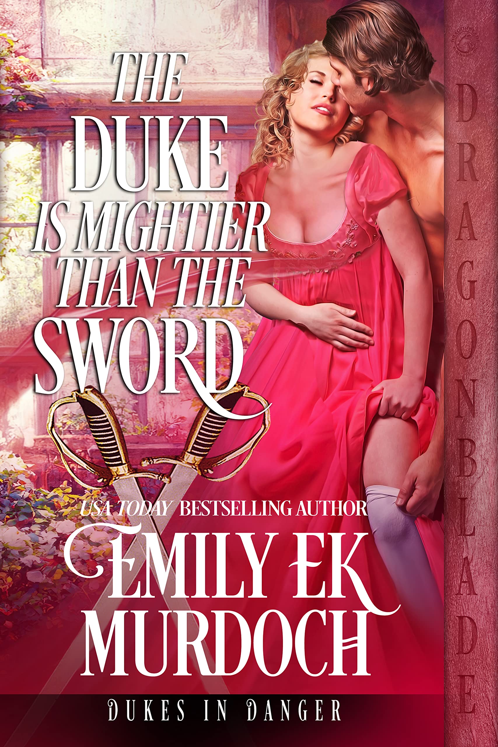 The Duke is Mightier than the Sword (Dukes in Danger #3)
