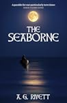 The Seaborne by A.G. Rivett