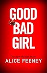 Good Bad Girl